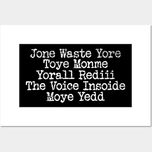 Jone Waste Yore Toye Monme T-Shirt, Unisex, Funny Shirt, Funny Gift for Her, Funny Gen Z Gift Gag Gift, Funny Gift for Him Posters and Art